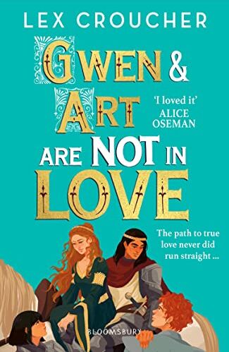 Lex Croucher - Gwen and Art Are Not in Love - Preis vom 13.10.2026 11:25:28 h
