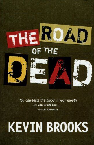 Kevin Brooks - The Road of the Dead - Preis vom 02.10.2026 23:42:20 h