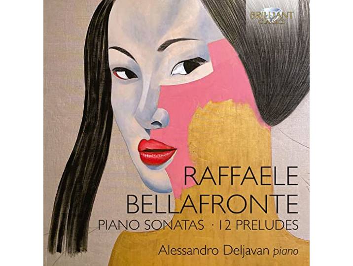 Bellafronte: Piano Sonatas, 12 Preludes