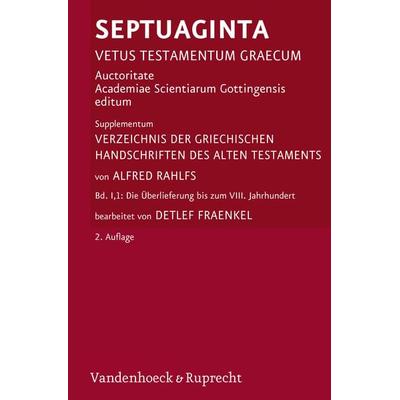 Verzeichnis der griechischen Handschriften des Alten Testaments, Gebundene Ausgabe von Alfred Rahlfs, Vandenhoeck + Ruprecht, 978-3-525-51704-8