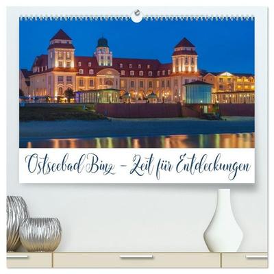 Ostseebad Binz – Zeit für Erholung (hochwertiger Premium Wandkalender 2027 DIN A2 quer), Kunstdruck in Hochglanz