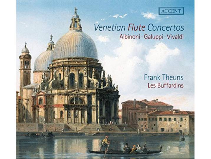 Antonio Vivaldi/Baldassare Galuppi/Tomaso Albinoni - Venetian Flute Concertos
