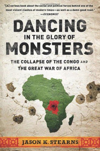 Jason Stearns - Dancing in the Glory of Monsters - Preis vom 05.10.2026 03:47:11 h