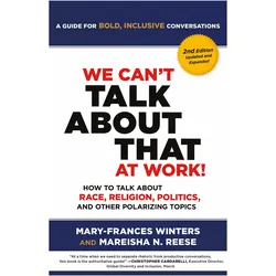 We Can't Talk about That at Work! Second Edition, Fachbücher von Mareisha Reese, Mary-Frances Winters