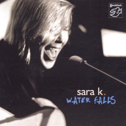 Sara K. - Water Falls - Preis vom 12.10.2026 11:37:12 h
