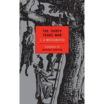 The Thirty Years War, Taschenbuch von C. V. Wedgwood, New York Review Books, 978-1-59017-146-2