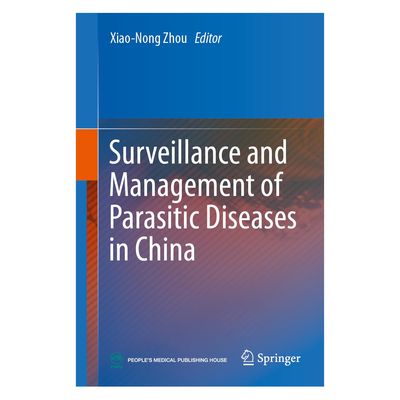 Springer Surveillance and Management of Parasitic Diseases in China (Englisch, Hardcover, Xiao-Nong Zhou) (61519395)