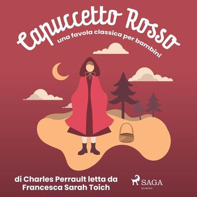Capuccetto Rosso - Charles Perrault, Audio, 9782821119710