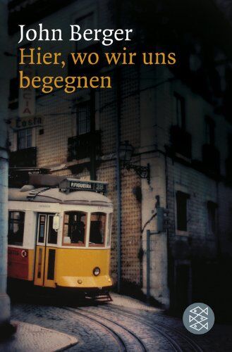 John Berger - Hier, wo wir uns begegnen: Erinnerungen - Preis vom 18.10.2026 19:22:15 h