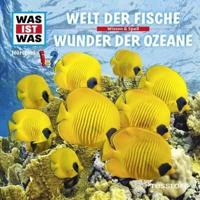 31: Welt der Fische / Wunder der Ozeane - Kurt Haderer, Audio, 4057664552143