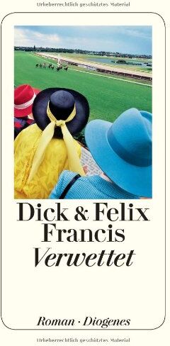 Dick Francis - Verwettet - Preis vom 04.10.2026 03:51:26 h