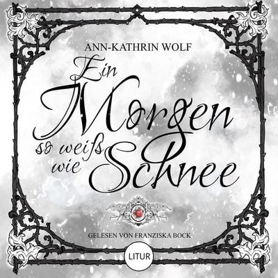 Ein Morgen so weiß wie Schnee - Ann-Kathrin Wolf, Audio, 4099995874051