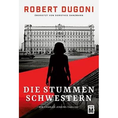 Die stummen Schwestern, Taschenbuch von Robert Dugoni, Edition M, 978-2-496-70502-7