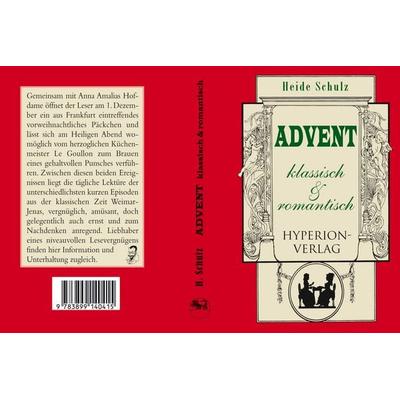 Advent in Weimar-Jena um 1800, Gebundene Ausgabe von Heide Schulz, Hyperion-Verlag, 978-3-89914-041-5