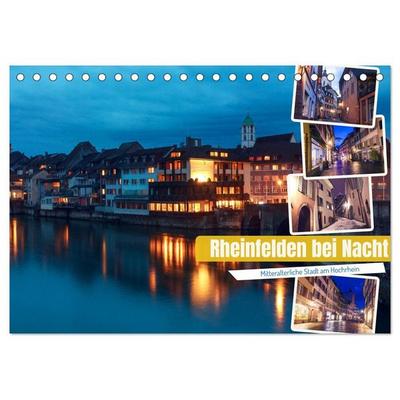 Rheinfelden bei Nacht (Tischkalender 2027 DIN A5 quer), CALVENDO Monatskalender