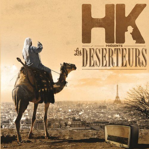 Hk Presente - Les Deserteurs - Preis vom 30.09.2026 22:30:23 h