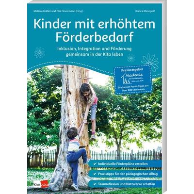 Kinder mit erhöhtem Förderbedarf, Taschenbuch von Bianca Manegold,Melanie Grässer,Eike Hovermann, Klett Kita GmbH, 978-3-96046-183-8