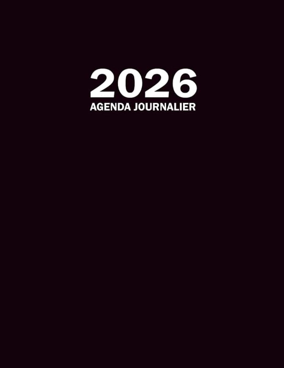 Journalier 2026 A4 Planner - Professionele Agenda met 1 pagina per dag en uren - 12 Maanden Planificateur