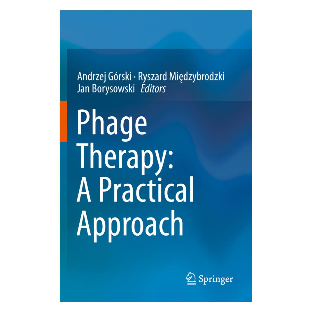 Springer Phage Therapy: A Practical Approach (Englisch, Softcover, Andrzej Górski, Jan Borysowski, Ryszard Miedzybrodzki) (56163571)