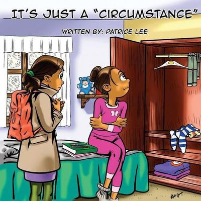 It's Just a Circumstance, Taschenbuch von Patrice Lee, Leep4Joy Books, 978-0-9863167-3-9