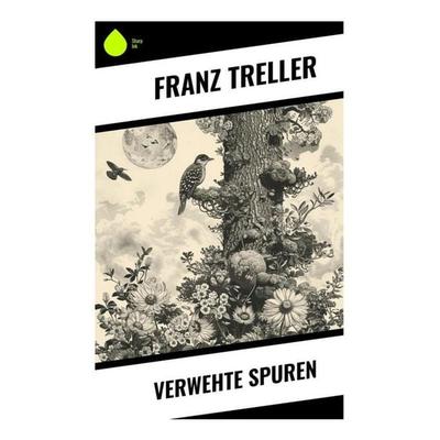 Verwehte Spuren, Taschenbuch von Franz Treller, Sharp Ink, 978-80-283-4509-9