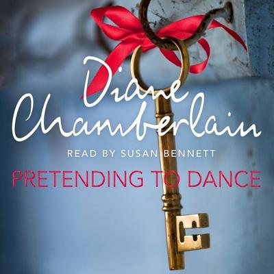 Pretending to Dance - Diane Chamberlain, Audio, 9781509811939