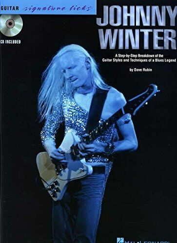 Dave Rubin - Johnny Winter: A Step-By-Step Breakdown of the Guitar Styles and Techniques of a Blues Legend (Guitar Signature Licks) - Preis vom 15.10.2026 23:06:25 h