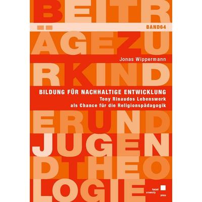 Bildung für nachhaltige Entwicklung, Taschenbuch von Jonas Wippermann, Kassel University Press, 978-3-7376-1199-2