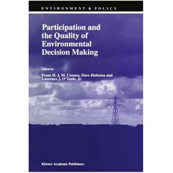 Participation and the Quality of Environmental Decision Making, Fachbücher von F. Coenen, Laurence J. O'Toole, D Huitema, Laurence J. O'Toole Jr.