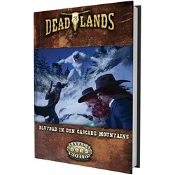 Deadlands: The Weird West - Blutbad in den Cascade Mountains, Belletristik von Shane Lacy Hensley