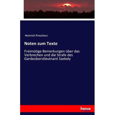 Noten zum Texte, Taschenbuch von Heinrich Preschers, Hansebooks, 978-3-7436-7801-9
