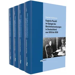 Eugenio Pacelli im Spiegel der Bischofseinsetzungen in Deutschland von 1919 bis 1939, Fachbücher von Raphael Hülsbömer