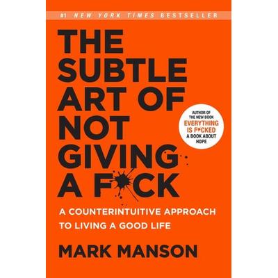 The Subtle Art of Not Giving a F*ck, Gebundene Ausgabe von Mark Manson, Harper Collins Publ. USA, 978-0-06-245771-4