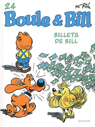 Boule & Bill. Vol. 24. Billets de Bill - Preis vom 13.10.2026 11:25:28 h