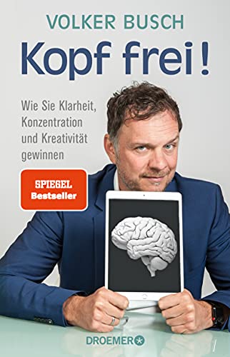 Busch, Prof. Dr. Volker - Kopf frei!: Wie Sie Klarheit, Konzentration und Kreativität gewinnen - Preis vom 11.10.2026 03:10:56 h