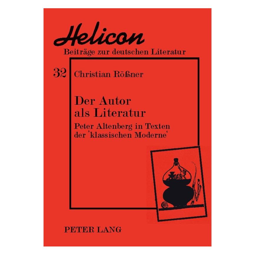 Peter Lang Der Autor als Literatur (Deutsch, Christian Rössner) (8327953)