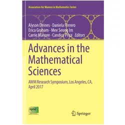 Advances in the Mathematical Sciences, Fachbücher von Daniela Ferrero, Mee Seong Im, Erica Graham, Carrie Manore, Alyson Deines, Candice Price