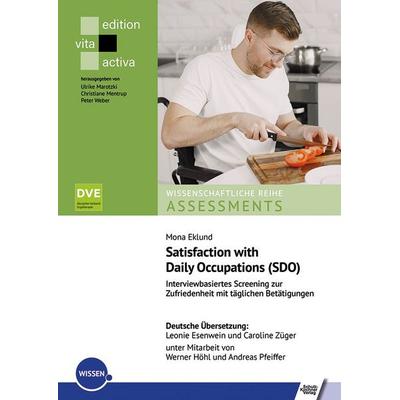 Satisfaction with Daily Occupations (SDO), Taschenbuch von Mona Eklund, Schulz-Kirchner, 978-3-8248-1379-7