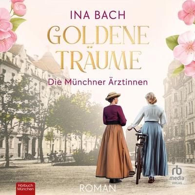 Goldene Träume - Ina Bach, Audio, 9783987855528