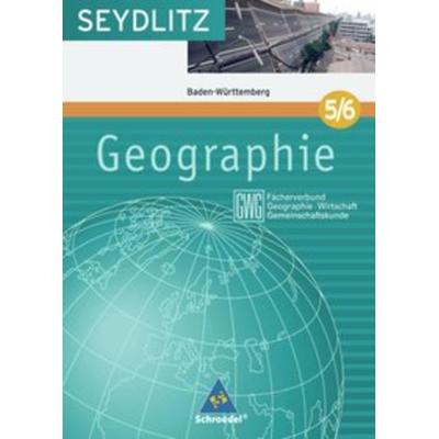 Seydlitz Geogr. 5/GWG/9./10. Sj./GY BW, Gebundene Ausgabe von Peter Amtsfeld,Wolfgang Englert,Albrecht Gehrke, Schroedel