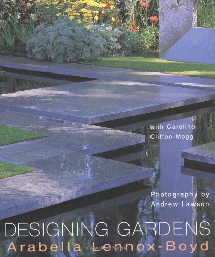 Arabella Lennox-Boyd - Designing Gardens - Preis vom 02.10.2026 23:42:20 h