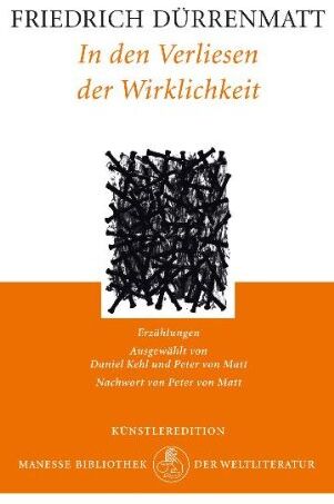 Friedrich Dürrenmatt - In den Verliesen der Wirklichkeit: Erzählungen - Preis vom 14.10.2026 23:07:16 h