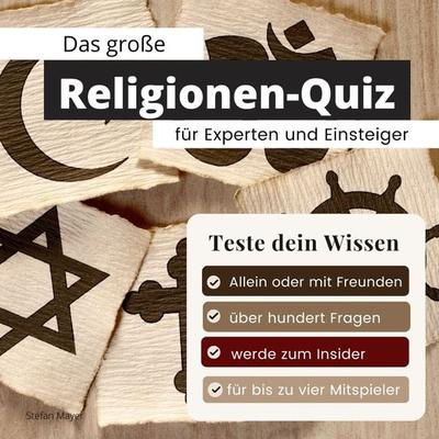 Das große Religionen-Quiz für Experten und Einsteiger -