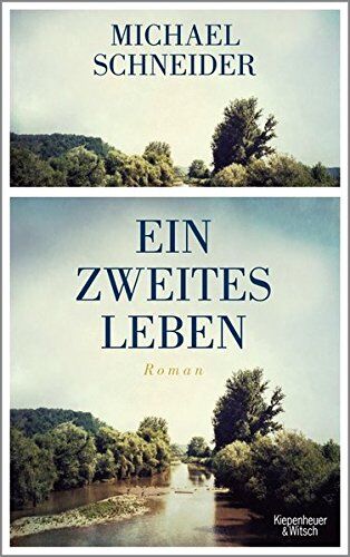 Michael Schneider - Ein zweites Leben: Roman - Preis vom 09.10.2026 07:28:09 h