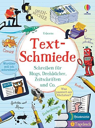 Louie Stowell - Text-Schmiede: Schreiben für Blogs, Drehbücher, Zeitschriften und Co. - Preis vom 30.09.2026 09:01:18 h