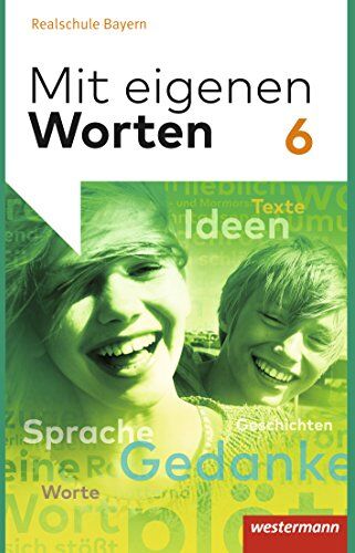 Mit eigenen Worten - Sprachbuch für bayerische Realschulen Ausgabe 2016: Schülerband 6 - Preis vom 06.10.2026 07:26:00 h