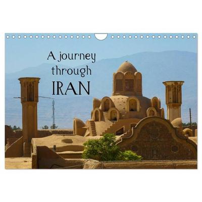 A journey through Iran (Wall Calendar 2026 DIN A4 landscape), CALVENDO 12 Month Wall Calendar