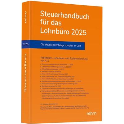 Steuerhandbuch für das Lohnbüro 2025, Taschenbuch von Marie Camille Meer, Rehm Verlag, 978-3-8073-2901-7