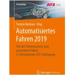Automatisiertes Fahren 2019, Fachbücher von Torsten Bertram
