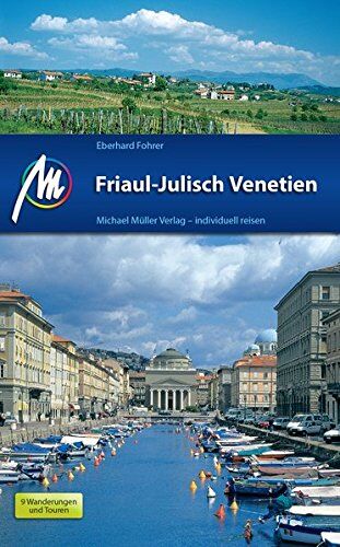 Eberhard Fohrer - Friaul - Julisch Venetien: Reiseführer mit vielen praktischen Tipps. - Preis vom 09.10.2026 07:28:09 h